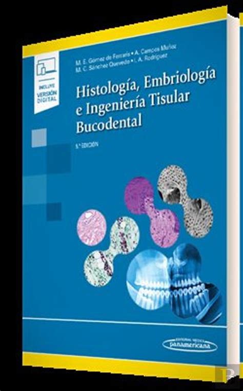 Histologia Embriologia E Ingenieria Tisular Bucodental Gomez De