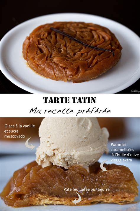 Tarte Tatin et glace à la vanille ma recette préférée Cuisine en