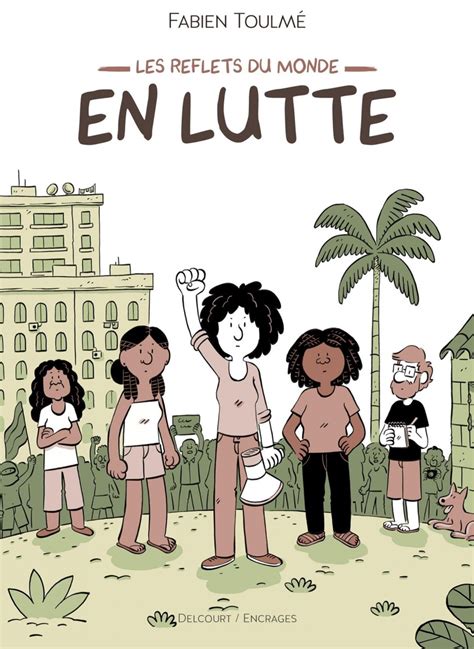 En lutte de Fabien Toulmé Bande dessinée Roman graphique