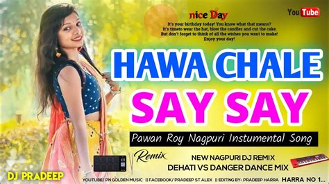 Pawan Roy Nagpuri Piano Romantic Song 2023New Nagpuri Song Hawa Chale