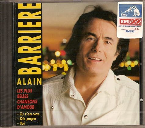 Barriere Alain Cd Les Plus Belles Chansons D Amour Amazon Music