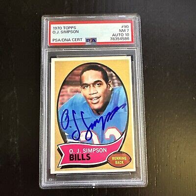 Topps O J Oj Simpson Psa Auto Hof Signed Rc Rookie