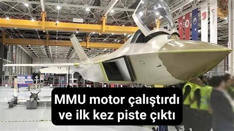 MMU motor çalıştırdı ve ilk kez piste çıktı Yerli Silah Sanayii