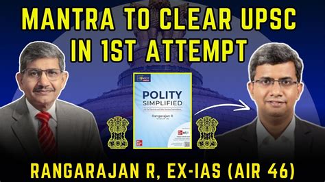 Mantra To Clear Upsc Exam In St Attempt Rangarajan R Ex Ias Air