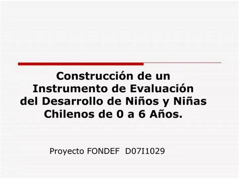 PPT Construcci N De Un Instrumento De Evaluaci N Del Desarrollo De Ni