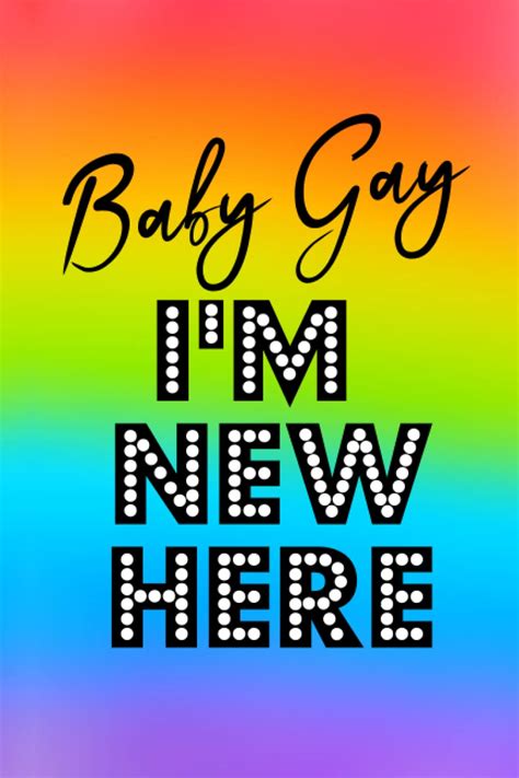 LGBTQ Coming Out Notebook: Baby Gay - I'm New Here by TRISI Jotters ...