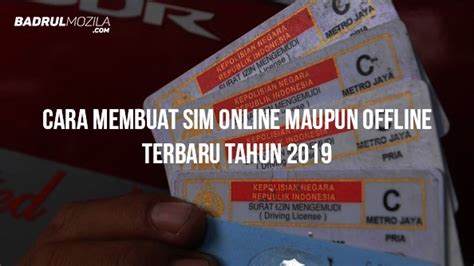 Begini Cara Membuat SIM Online Maupun Offline Terbaru Tahun 2019