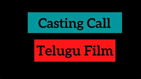 Casting Call In Telugu Auditions In Telugu Tollywood Makers Youtube