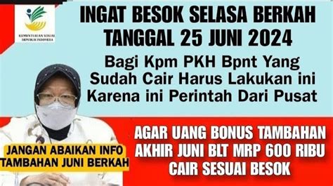 Ingat Hari Ini Selasa Juni Kpm Pkh Bpnt Yang Sudah Cair Ada