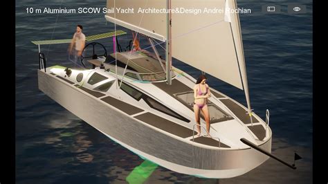 M Aluminium Scow Sail Yacht Architecture Design Andrei Rochian Youtube