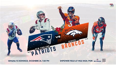 La Previa Patriots Vs Broncos Somospats