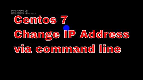 Change Ip Address On Centos Via Command Line Youtube