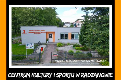 Centrum Kultury I Sportu W Radzanowie Gmina Radzanowo