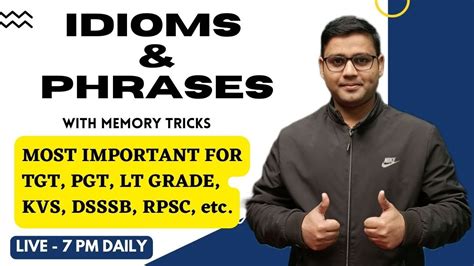 Pyqs Based Idioms And Phrases Tgt Pgt Lt Grade Dsssb Nvs Kvs English