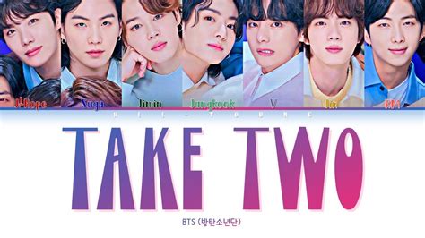 Bts Take Two 방탄소년단 Take Two 가사 Color Coded Lyrics Lyrics Han Rom