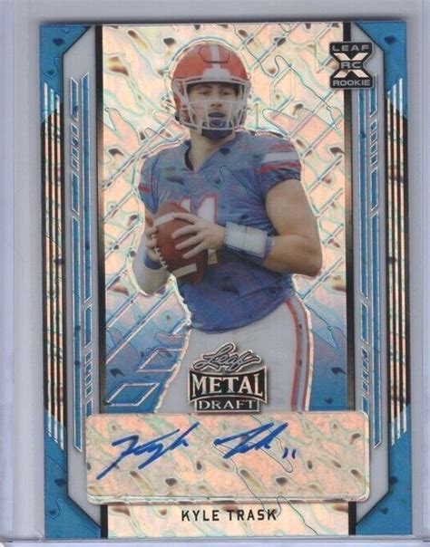 Kyle Trask Leaf Metal Draft Blue Xrc Rc Auto Autograph D