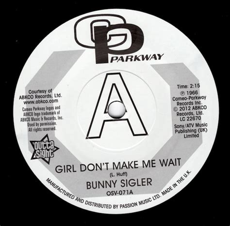 Bunny Sigler Girl Don T Make Me Wait Follow Your Heart Demo