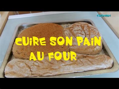 COMBIN ASTUCES CUIRE SON PAIN AU FOUR ELECTRIQUE YouTube