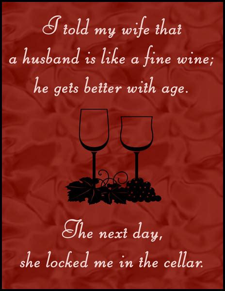 Age Like Fine Wine Quotes Quotesgram