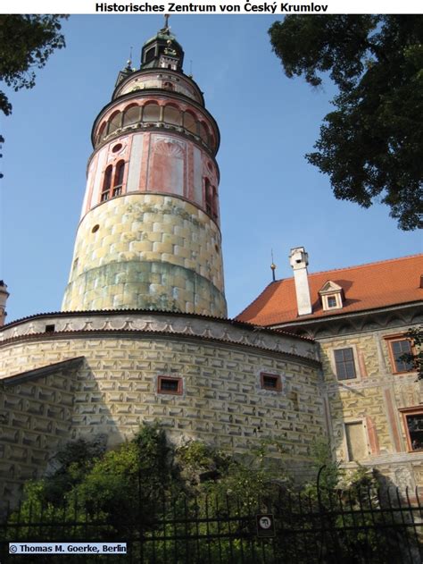 Thomas M Goerke UNESCO Welterbe Historisches Zentrum von Český Krumlov