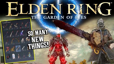 Crazy New Weapons Armor Mounts More Elden Ring Garden Of Eyes Mod