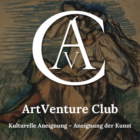 Der Artventure Club Im September Kulturelle Aneignung Aneig