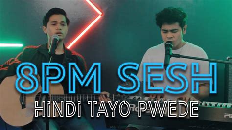 The Juans Hindi Tayo Pwede Live Performance Youtube