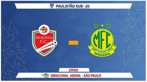 Ibrachina X Mirassol 23 09 2023 Onde Assistir E Escalação Paulista