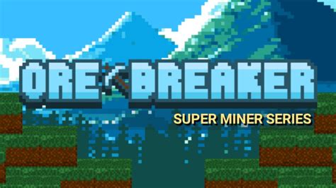 Ore Breaker Mobile Game Gameplay Android Youtube