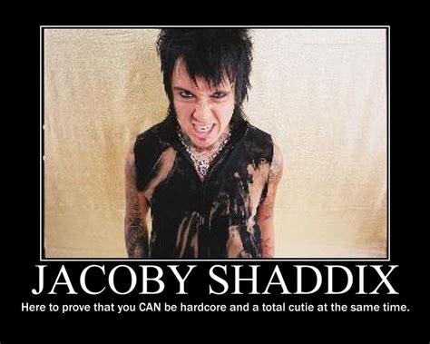 So Scene It Berns Jacoby Shaddix Is A Hardcore Cutie Poster