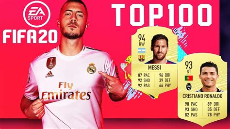 Fifa 20 Top 100 Rated Players Fifa Ratings Xbox Ps4 Pc Youtube