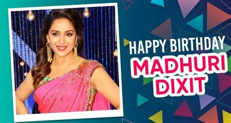 Happy Birthday Madhuri Dixit Nisha To Pooja 5 Iconic Roles Played By