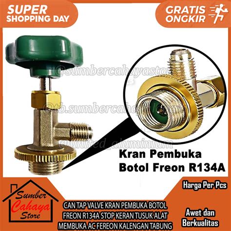 Jual Can Tap Valve Kran Pembuka Botol Freon Refrigerant R A Setop