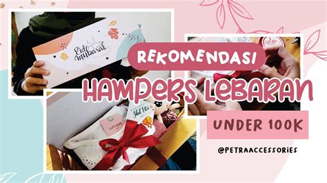 Tutorial Hampers Lebaran Low Budget Youtube