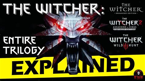 The Complete Witcher Trilogy FULL Story Review YouTube