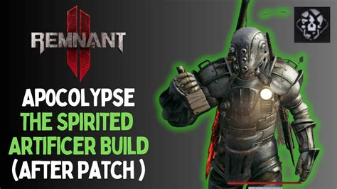 Remnant Unkillable Tank Apolocypse Build After Patch The Spirited