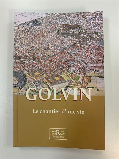 Jean Claude Golvin à l honneur Plan de Rome