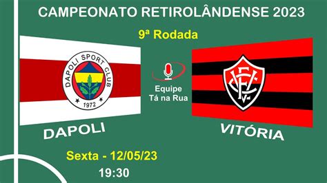 Campeonato Retirol Ndense De Futebol Dapoli X Vit Ria Youtube