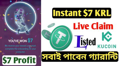 Instant 7 KRL Claim Kucoin Listed Live Payment Proof YouTube