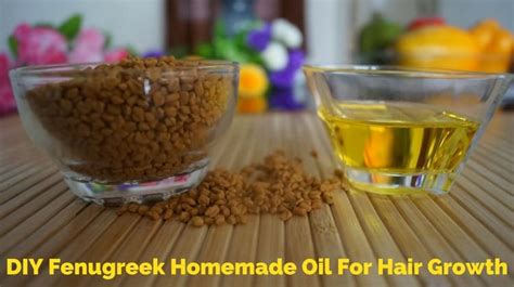 DIY Fenugreek Homemade Oil For Hair Growth