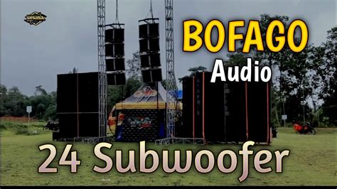 Cek Sound BOFAGO Audio 24 Subwoofer YouTube