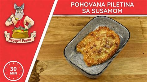 Hrskava Pohovana Piletina Sa Susamom Recepti Perun Youtube