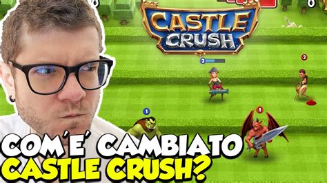 E Cambiato Castle Crush Android Salvo Pimpo S Youtube