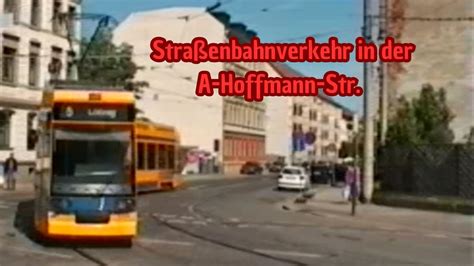 Straßenbahnverkehr in der A Hoffmann Str 2001 LVB Straßenbahn