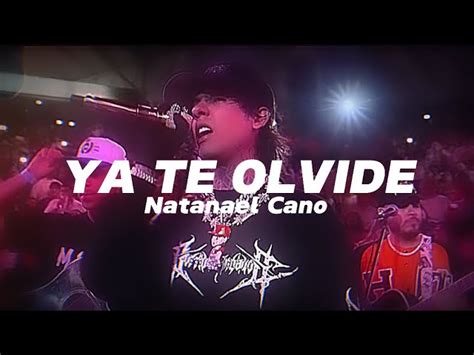 Natanael Cano Ya Te Olvidé Letra Lyrics Acordes Chordify