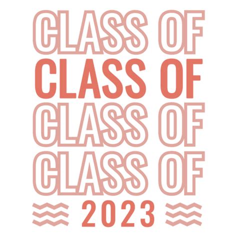 Class Of Class Of 2023 Png And Svg Design For T Shirts