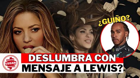 Shakira Deslumbra En Su Anuncio Con Mensaje A Lewis Hamilton Youtube