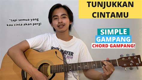 Chord Simple Gampang Tunjukkan Cintamu Nosstress Tutorial Gitar