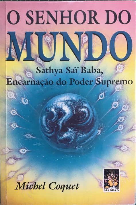 Sebo Mundi Livros - Livro O Senhor do Mundo – Esoteric Mundi – Sebo Online