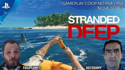 STRANDED DEEP 01 Gameplay COOP O Multiplayer No Playstation Meu